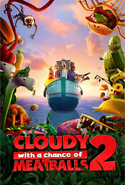 Cloudy with a Chance of Meatballs 2